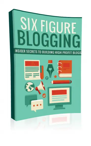 Six-Figure-Blogging Digital Business Insight