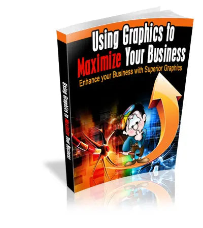 Using Graphics To Maximize Your Business Digital Business Insight